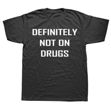 Load image into Gallery viewer, Not On Drgs Tee